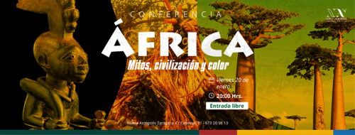 Conferencia gratuita: África: Mitos, civilización y color