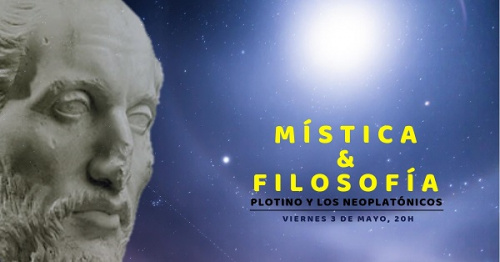 Conferencia gratuita: Mística y filosofía. Plotino y los neoplatónicos.